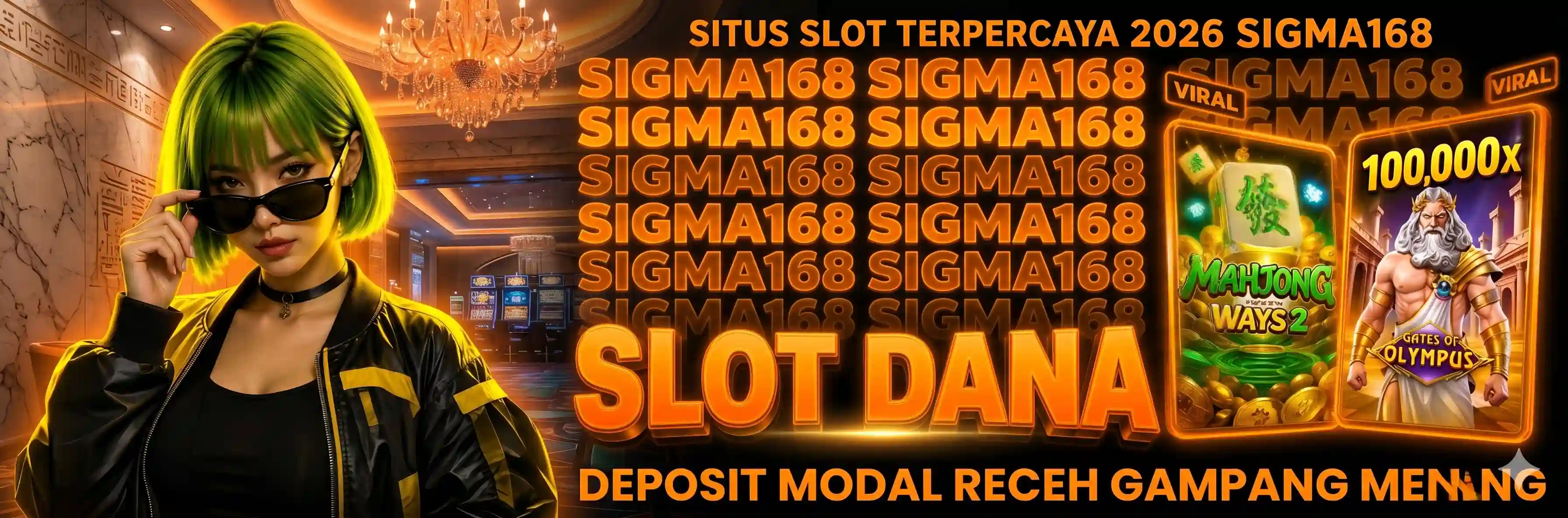 main slot dana di sigma168 situs terpercaya 2026