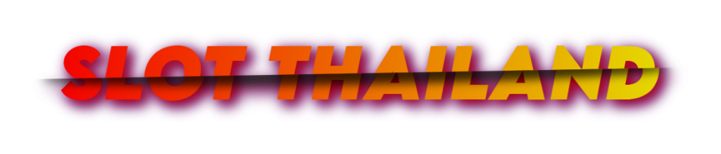 Slot Thailand