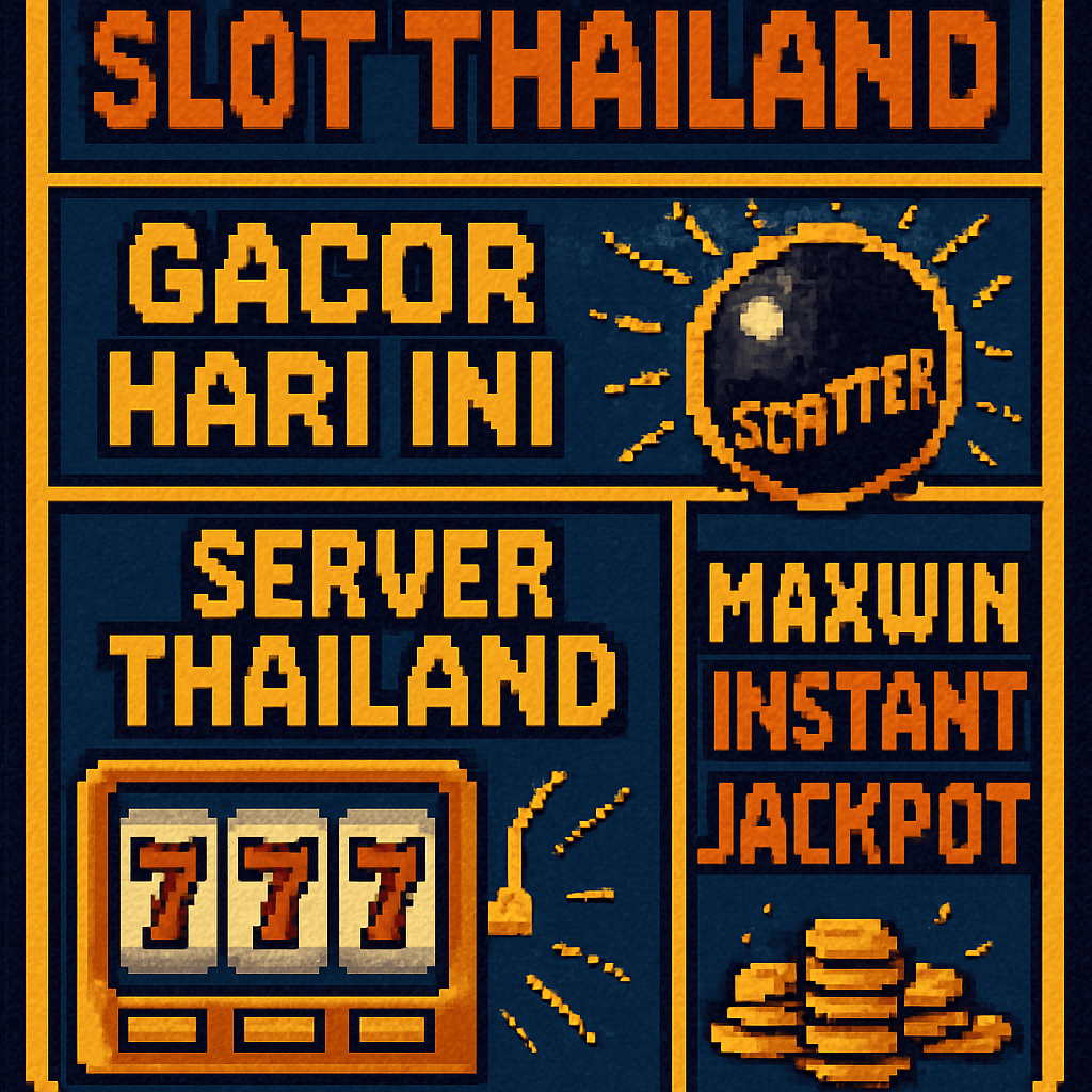 SLOT THAILAND: Gacor Hari Ini Scatter Hitam Server Thailand Maxwin Instan Jackpot